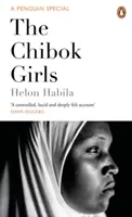 Chibok-lányok - A Boko Haram elrablása és az iszlám militarizmus Nigériában - Chibok Girls - The Boko Haram Kidnappings & Islamic Militancy in Nigeria