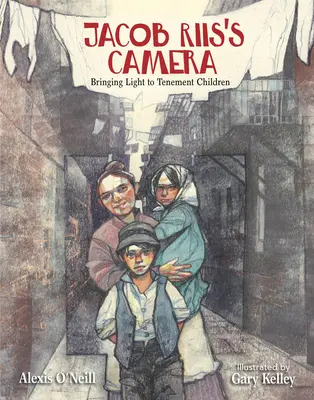 Jacob Riis kamerája: Bringing Light to Tenement Children: Bringing Light to Tenement Children - Jacob Riis's Camera: Bringing Light to Tenement Children