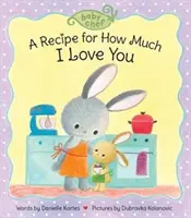 A How Much I Love You receptje - A Recipe for How Much I Love You