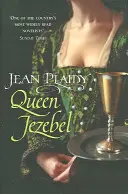 Jezabel királynő - (Medici-trilógia) (Plaidy Jean (regényíró)) - Queen Jezebel - (Medici Trilogy) (Plaidy Jean (Novelist))