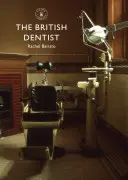 A brit fogorvos - The British Dentist