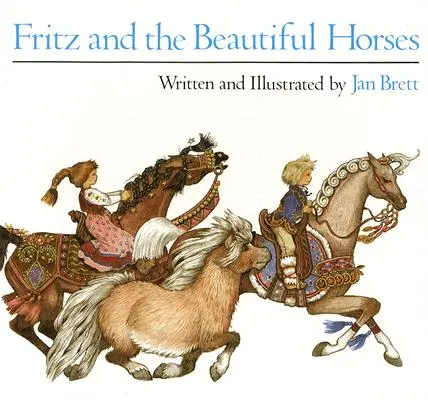 Fritz és a gyönyörű lovak - Fritz and the Beautiful Horses