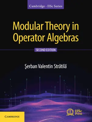 Moduláris elmélet az operátoralgebrákban - Modular Theory in Operator Algebras