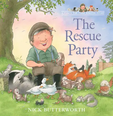 The Rescue Party (Percy, a parkőr története) - The Rescue Party (a Percy the Park Keeper Story)