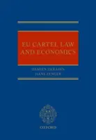 Eu kartelljog és közgazdaságtan - Eu Cartel Law and Economics