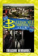 A Baltimore-i krónikák Saga - The Baltimore Chronicles Saga