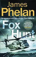 Fox Hunt - Lachlan Fox thrillere - Fox Hunt - A Lachlan Fox thriller