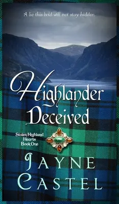 Highlander Deceived: A Medieval Scottish Romance