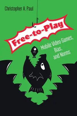 Free-To-Play: Mobil videojátékok, előítéletek és normák - Free-To-Play: Mobile Video Games, Bias, and Norms