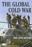 A globális hidegháború - The Global Cold War