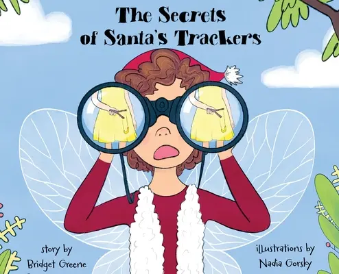 A Mikulás nyomkövetőinek titkai - The Secrets of Santa's Trackers