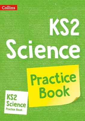 KS2 Science Practice Workbook - Ideális otthoni használatra - KS2 Science Practice Workbook - Ideal for Use at Home