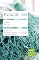 Evangelizáció (Életépítő tanulmányi útmutatók) - Egy életmód - Evangelism (Lifebuilder Study Guides) - A Way of Life