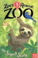 Zoe mentőállatkertje: A szuper lajhár - Zoe's Rescue Zoo: The Super Sloth