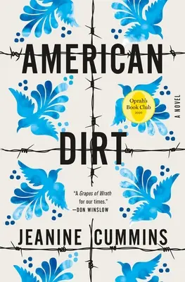 Amerikai piszok (Oprah könyvklubja) - American Dirt (Oprah's Book Club)