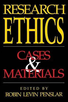 Kutatási etika: Esetek és anyagok - Research Ethics: Cases and Materials