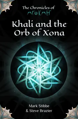 Khali és Xona gömbje - Khali and the Orb of Xona