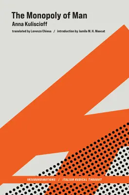 Az ember monopóliuma - The Monopoly of Man
