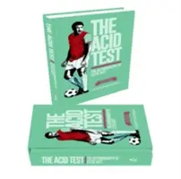 A savas teszt: Clyde Best önéletrajza, limitált kiadás - The Acid Test: The Autobiography of Clyde Best, Limited Edition