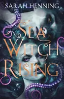 A tengeri boszorkányok felemelkedése - Sea Witch Rising