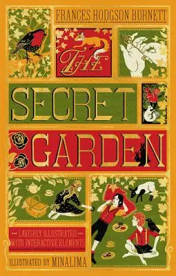 A titkos kert (Minalima kiadás) (Interaktív elemekkel illusztrálva) - The Secret Garden (Minalima Edition) (Illustrated with Interactive Elements)