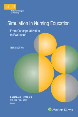 Szimuláció az ápolói oktatásban - Simulation in Nursing Education