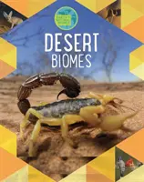 A Föld természetes biomjai: Sivatagok - Earth's Natural Biomes: Deserts