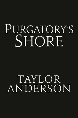 A purgatórium partja - Purgatory's Shore