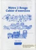 Metro 2 Rouge munkafüzet Euro Edition (8 részes csomag) - Metro 2 Rouge Workbook Euro Edition (Pack of 8)