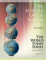 Közel-Kelet és Dél-Ázsia 2018-2019, 52. kiadás - The Middle East and South Asia 2018-2019, 52nd Edition