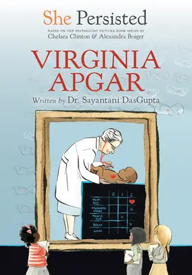 Ő kitartott: Virginia Apgar - She Persisted: Virginia Apgar