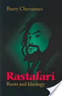 Rastafari: Gyökerek és ideológia - Rastafari: Roots and Ideology