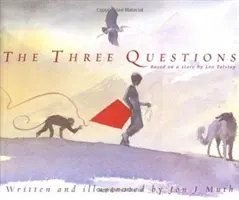 A három kérdés - The Three Questions