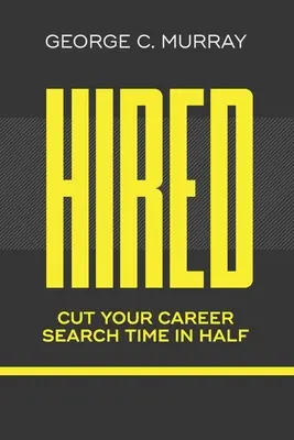 Hired