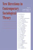 Új irányok a kortárs szociológiai elméletben - New Directions in Contemporary Sociological Theory