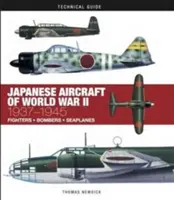 Japán repülőgépek a második világháborúban: 1937-1945 - Japanese Aircraft of World War II: 1937-1945