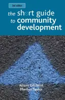 A közösségfejlesztés rövid útmutatója - The Short Guide to Community Development