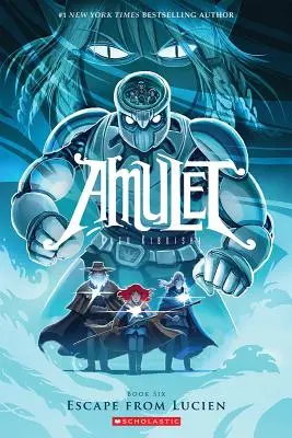 Menekülés Lucien elől (6. amulett), 6 - Escape from Lucien (Amulet #6), 6