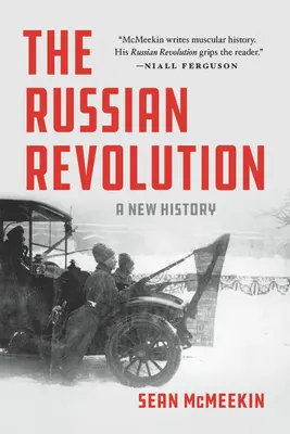 Az orosz forradalom: A New History - The Russian Revolution: A New History