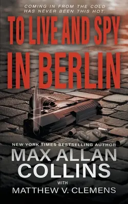 Élni és kémkedni Berlinben - To Live and Spy In Berlin