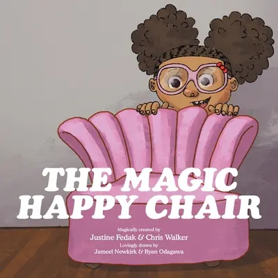 A varázslatos boldog szék - The Magic Happy Chair