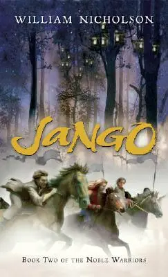 Jango, 2: A nemes harcosok második könyve - Jango, 2: Book Two of the Noble Warriors