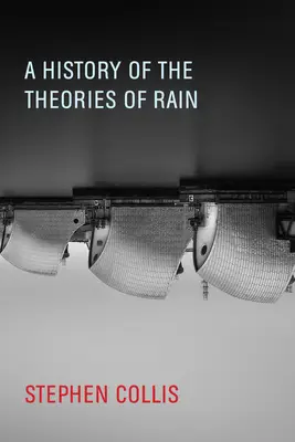 Az esőelméletek története - A History of the Theories of Rain