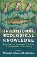 Hagyományos ökológiai tudás - Traditional Ecological Knowledge