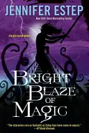 A varázslat fényes lángja - Bright Blaze of Magic