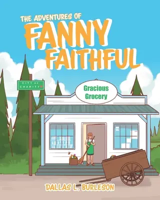 Fanny Faithful kalandjai - The Adventures of Fanny Faithful