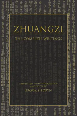 Zhuangzi: A teljes írásmű - Zhuangzi: The Complete Writings