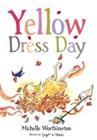 Sárga ruha napja - Yellow Dress Day