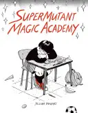 Szupermutáns Mágikus Akadémia - Supermutant Magic Academy