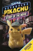A Pokémon nyomozó Pikachu hivatalos története a filmhez - Official Pokemon Detective Pikachu Story of the Movie